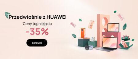 Przedwiośnie z HUAWEI