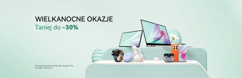 „Wielkanocne Okazje” Huawei